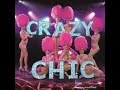 CRAZY CHIC Teaser