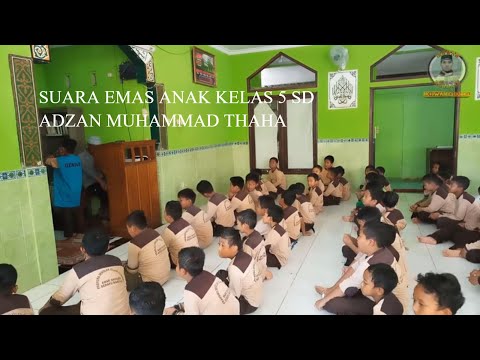 Suara Emas Adzan Anak Kecil Kelas 5 Sd Irama Kurdi