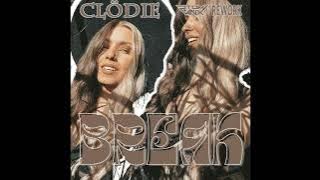 Clödie - BREAK (Tom Ranx Rework)