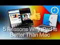 5 Reasons the iPad Makes More Sense Than a Mac in 2026