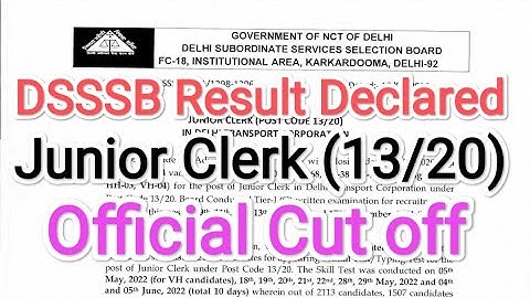 DSSSB Junior Clerk post code 13/20 result Declared | dsssb junior Clerk 13/20 official Cut off