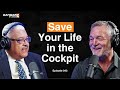 Save Your Life in the Cockpit | Vincent Mickens •43