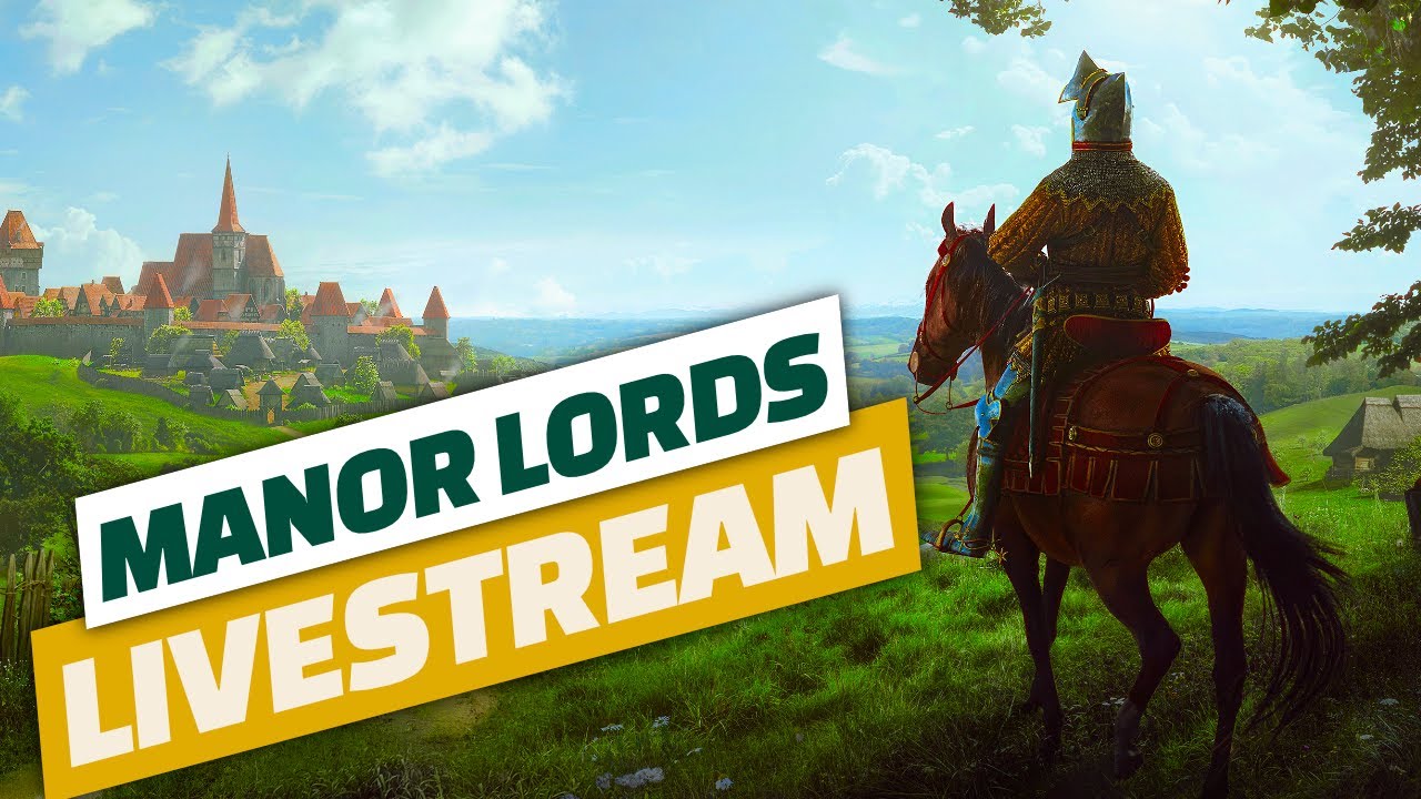 Lord of the Manor? | Manor Lords Livestream - YouTube