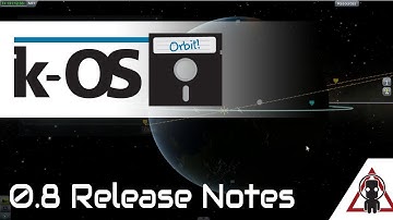 kOS 0.8: Maneuvering Toward Destiny