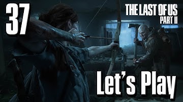 The Last of Us Part II - Let