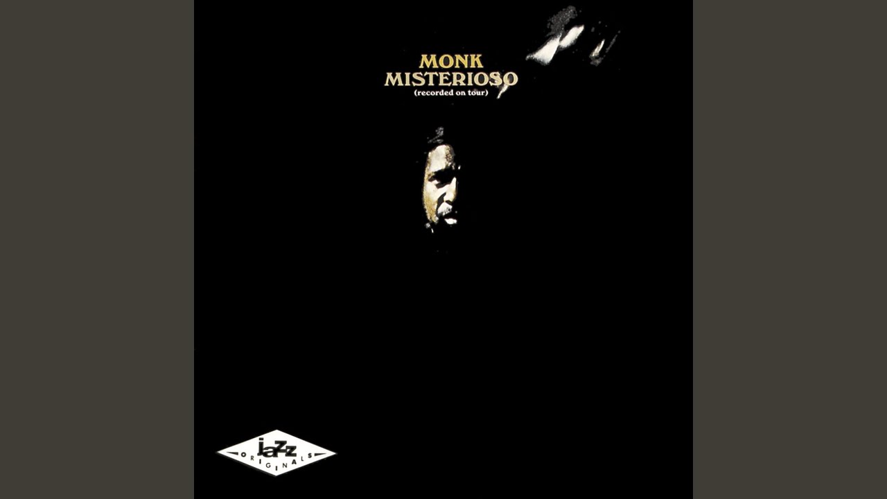 Thelonious Monk - Misterioso (Recorded On Tour) – hair & music