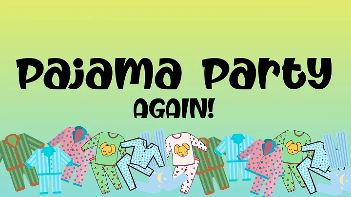 Pajama Party Reprise [Pajama Party! by Cristi Cary Miller & Jay Michael Ferguson]