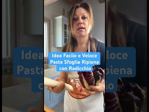 Idea Facile e Veloce Pasta Sfoglia Ripieno Con Radicchio #shorts