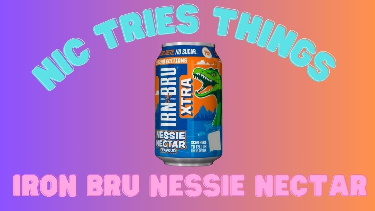 Irn Bru Nessie Nectar - Drink Review