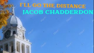 I’ll go the distance cover Jacob Chadderdon