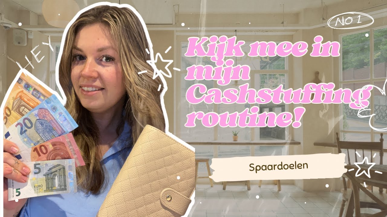 Deel 5 | Cashstuffing en spaardoelen! Verdeel met mij contant geld over de spaardoelen 