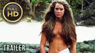 🎥 THE BLUE LAGOON (1980) | Trailer | Full HD | 1080p