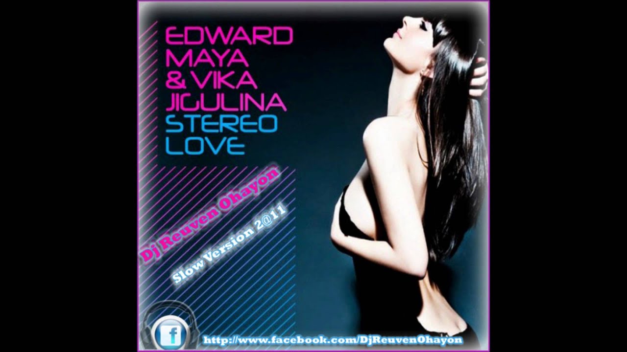 Vika jigulina stereo love remix. Stereo Love Вика Жигулина. Stereo Love обложка. Edward Maya & Vika Jigulina - stereo Love.