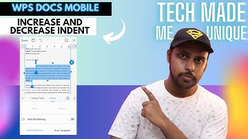 How to increase and decrease indent in wps writer mobile | increase indent in wps writer mobile
