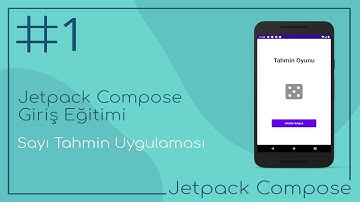 Jetpack Compose Giriş Eğitimi - 1. Bölüm