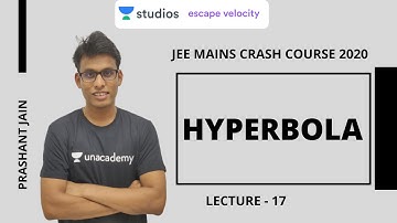 L17: Hyperbola | JEE Mains Crash Course 2020 | Prashant Jain