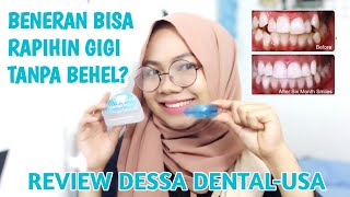 PERAPIH GIGI TANPA BEHEL (Review Trainer Alignment Dessa DentalUSA)