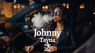 Tayna - Johnny Deep Remixz E V O R