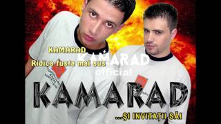 KAMARAD - Ridica fusta mai sus | Kamarad Official