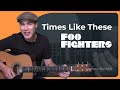 How to play Times Like These - Foo Fighters Acoustic Beginners (Songs Guitar Lesson BS-990)