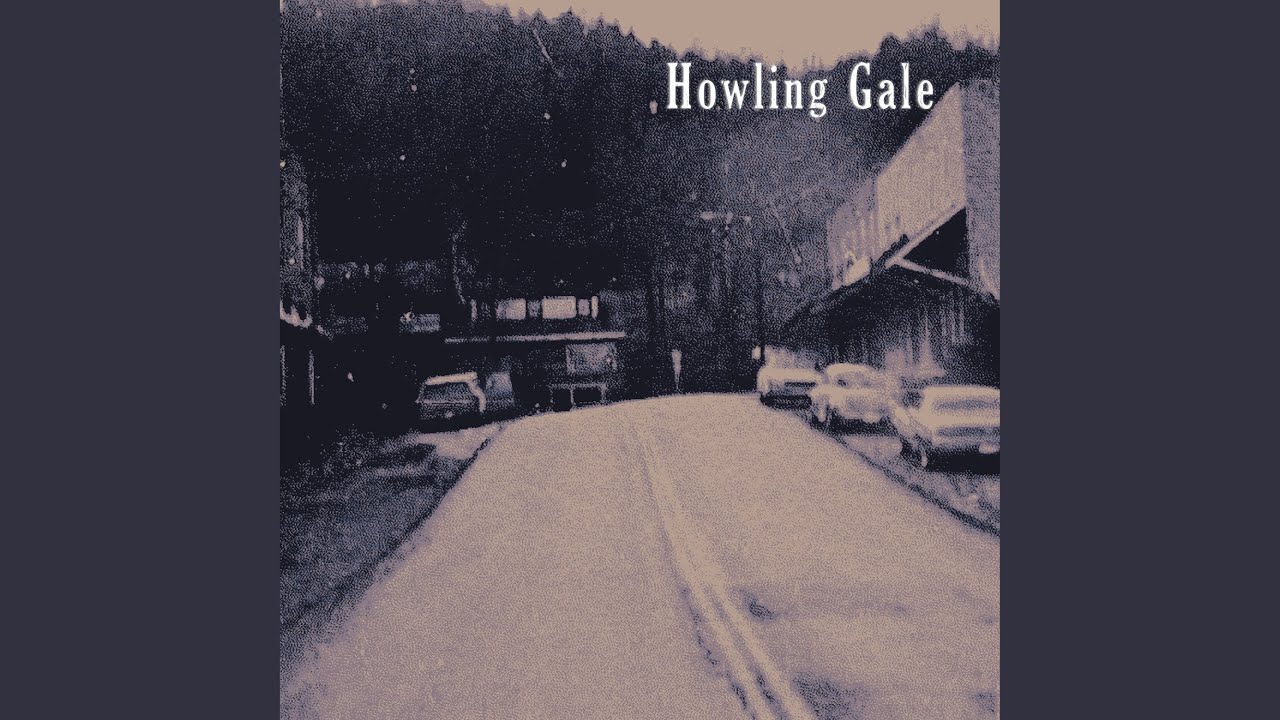 Watch Howling Gale on YouTube Watch Howling Gale on YouTube