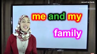 me and my family