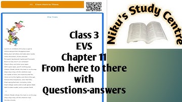 NCERT/CLASS 3/EVS/CHAPTER 11/ FROM HERE TO THERE/WITH QUESTION-ANSWERS /