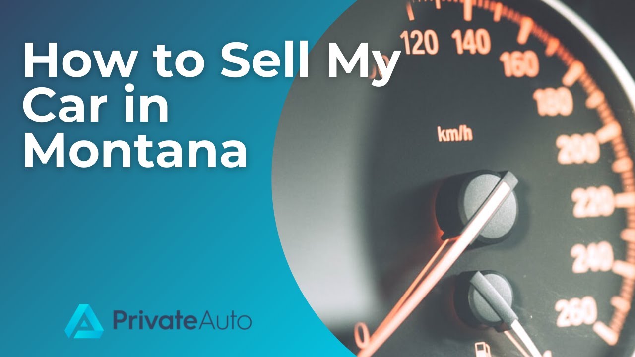 How to Sell My Car in Montana YouTube
