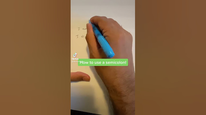 How to use a semicolon!