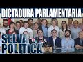 Selva Política - Dictadura Parlamentaria