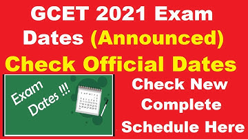 GCET 2021 Exam Dates (Announced) - How to Check Goa Common Entrance Test 2021 Exam Dates Online
