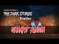 The dark story ep 1 trailer  neha film production