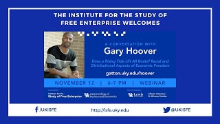 Gary Hoover-Does a Rising Tide Lift All Boats Racial and Distributional Aspects of Economic Freedom