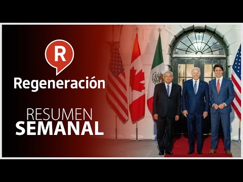 #Regeneración Presenta: RESUMEN SEMANAL DE LAS MAÑANERAS 15 AL 18 DE NOVIEMBRE 2021 ¡IMPERDIBLE!