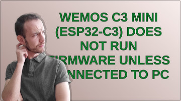 Wemos C3 Mini (ESP32-C3) does not run firmware unless connected to pc