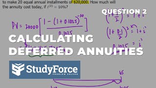 Calculating Deferred Annuities (Example 2)
