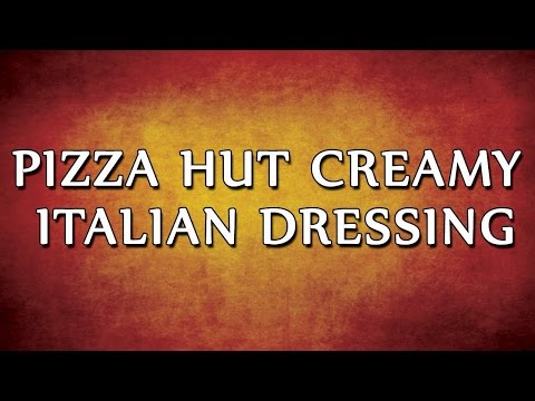 Pizza Hut Creamy Italian Dressing | RECIPES | EASY TO LEARN