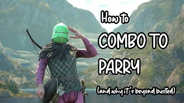 (OUTDATED!) MORDHAU - How to Combo-To-Parry (And how its beyond busted)