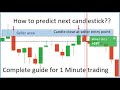 1 Minute trading strategy  Candlestick psychology  Predict next candlestick  IQ Option