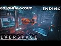 EVERSPACE 1440p - Colonial Scout ~ ENDING