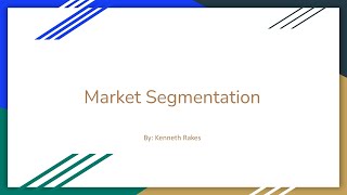 The Marketing Segmentation Process
