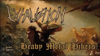 Exhaustion - Heavy Metal Hikers [Heavy Speed Metal]