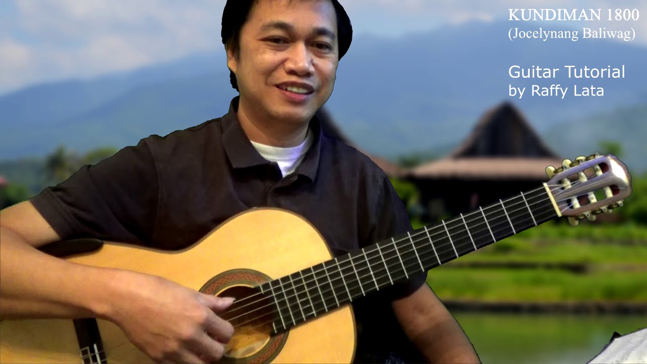 GUITAR TUTORIAL KUNDIMAN 1800 / JOCELYNANG BALIWAG YouTube