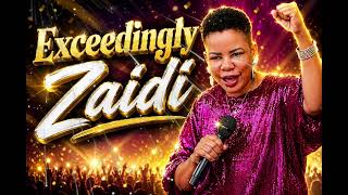 Exceedingly Zaidi Atatutendea - Stella Mengele