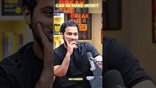 can AI make money 🤑🤑??. #viral #podcast #shorts