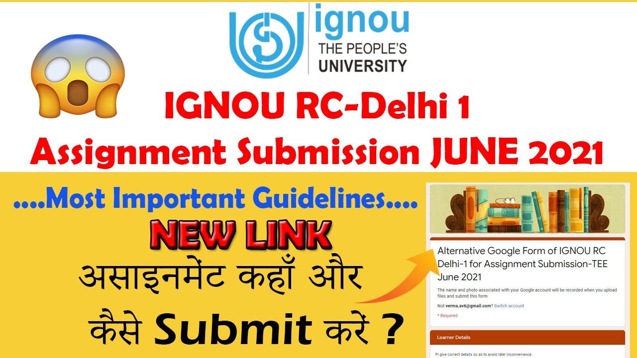 ignou rc delhi 1 assignment submission google form