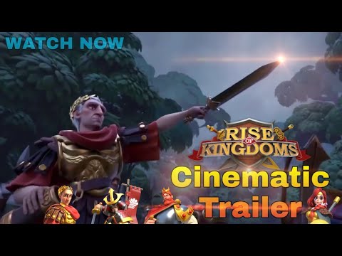 Rise of Kingdoms Cinematic