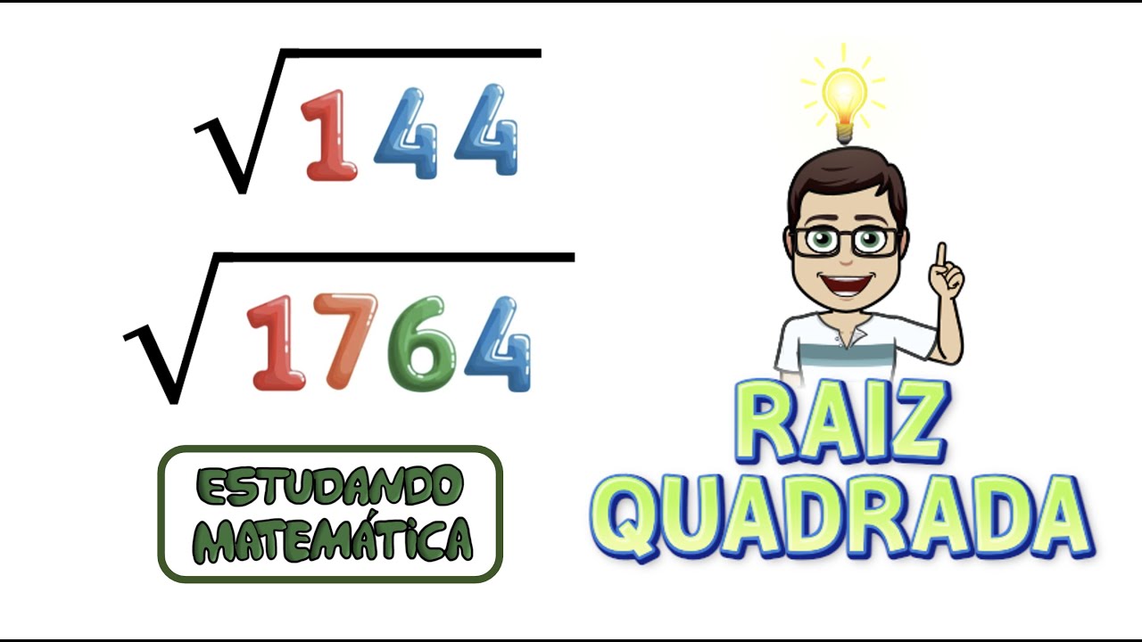 Como calcular a raiz quadrada de um número? - 144 e 1764 - Habilidades ...
