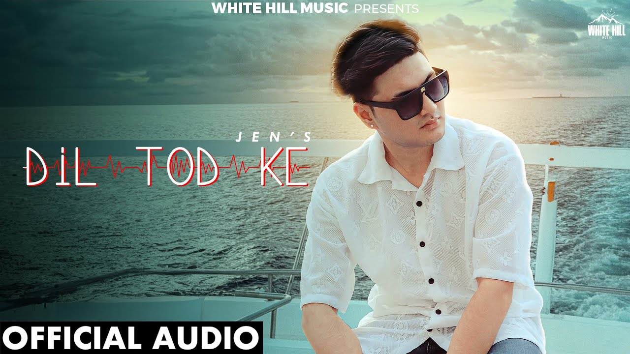 Dil Tod Ke (Official Audio) Jen | Hazeem | Punjabi Songs 2025 | Valentines Week |