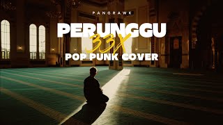 PERUNGGU – 33X || POP PUNK COVER #perunggu #perunggu33x #poppunkcover #music 